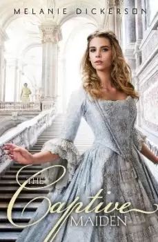 Image of The Captive Maiden by Melanie Dickerson