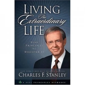 Image of Living the Extraordinary Life by Charles F Stanley Book