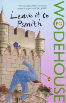 Image of Leave It to Psmith by P.G. Wodehouse Paperback