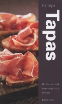 Image of Tapas by Joanna Farrow Hardback