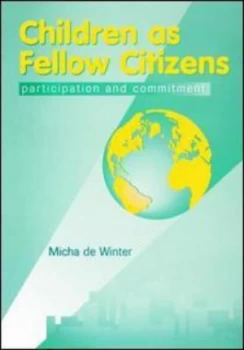 Image of Children As Fellow Citizens by Micha De Winter Paperback