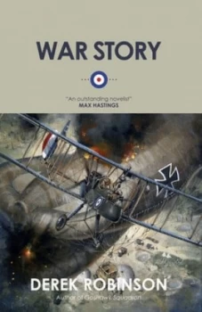 Image of War Story by Derek Robinson Book