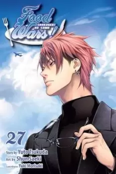 Image of Food Wars!: Shokugeki no Soma, Vol. 27 by Yuto Tsukuda