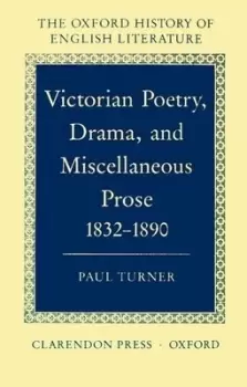 Image of Victorian Poetry Drama and Miscellaneous Prose 1832-1890 by Paul Turner