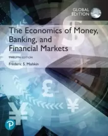 Image of The Economics of Money, Banking and Financial Markets, Global Edition