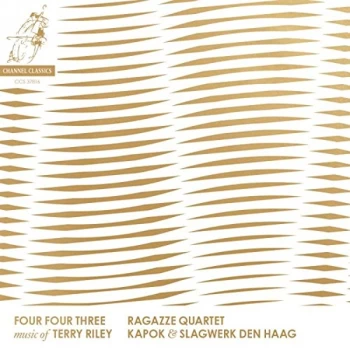 image of Ragazze Quartet - Four Four Three: Music of Terry Riley CD