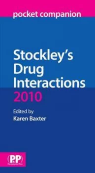 Image of Stockleys Drug Interactions Pocket Companion 2010 by Karen Baxter Book