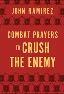 Image of combat prayers to crush the enemy