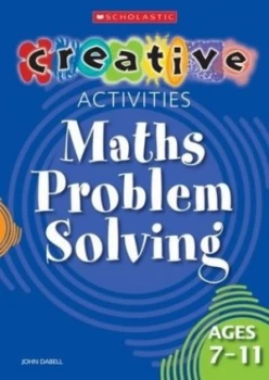 Image of Maths Problem Solving. Ages 7-11 by John Dabell Paperback