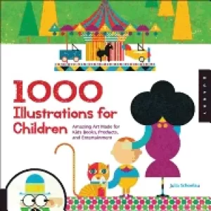 Image of 1000 illustrations for children amazing art made for kids books products an