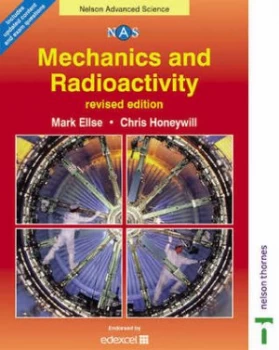 Image of Mechanics and Radioactivity by Mark Ellse Paperback