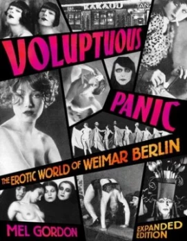 Image of Voluptuous Panic by Mel Gordon Hardback