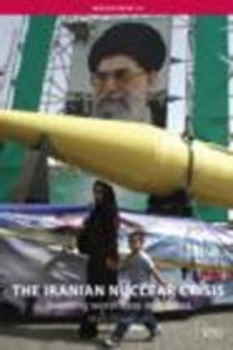 Image of The Iranian Nuclear Crisis by Mark Fitzpatrick Book