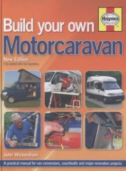 Image of Build Your Own Motorcaravan by John Wickersham Hardback