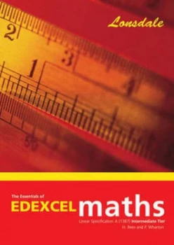 Image of The Essentials of Edexcel Maths by H Rees and P Wharton Book