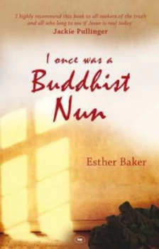 Image of I Once Was a Buddhist Nun by Esther Baker Paperback
