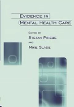 Image of Evidence in Mental Health Care by Stefan Priebe Hardback