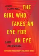 Image of girl who takes an eye for an eye a lisbeth salander novel