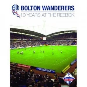 Image of Bolton Wanderers by Tony Garner Hardback