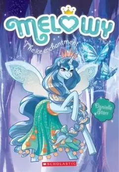 Image of The Ice Enchantment (Melowy #4) by Danielle Star