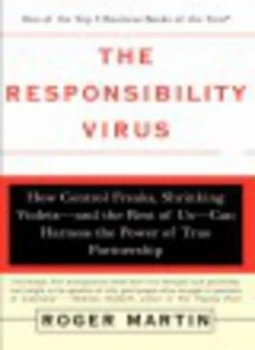 Image of The Responsibility Virus by Roger Martin Paperback