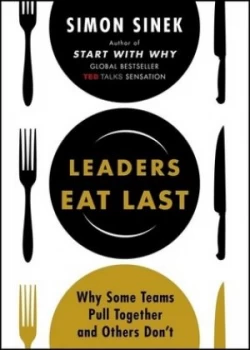 Image of Leaders Eat Last by Simon Sinek Book
