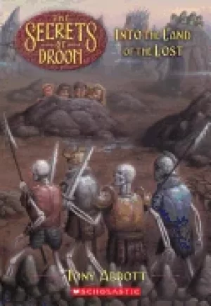Image of secrets of droon 7 into the land of the lost