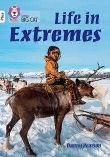 Image of Life in Extremes : Band 10+/White Plus