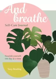 Image of And Breathe : A journal for self-care