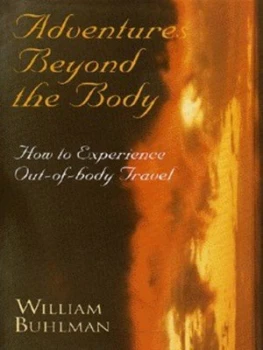Image of Adventures beyond the Body by William Buhlman Hardback