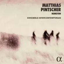Image of Matthias Pintscher: Nemeton