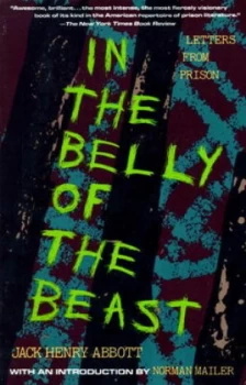 Image of In the Belly of the Beast by Jack Henry Abbott Paperback