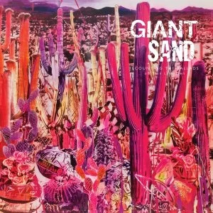 Image of Giant Sand - Recounting The Ballads Of Thin Line Men Limited Edition Pink Vinyl