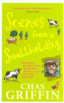 Image of Scenes from a Smallholding by Chas Griffin Paperback