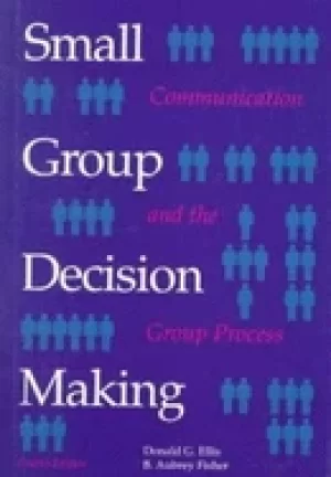 Image of small group decision making communication and the group process