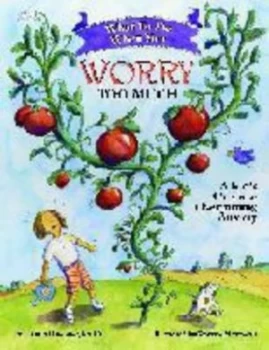 Image of What to Do When You Worry Too Much by Dawn Huebner Paperback