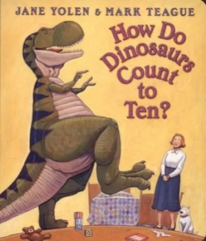 Image of How do dinosaurs count to ten? by Jane Yolen