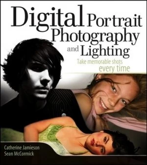 Image of Digital Portrait Photography and Lighting by Catherine Jamieson Paperback