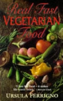 Image of Real Fast Vegetarian Food by Ursula Ferrigno Paperback