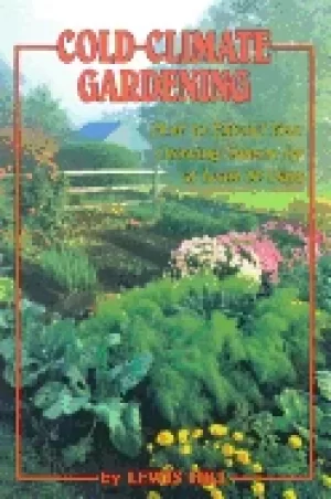 Image of cold climate gardening how to extend your growing season by at least 30 day