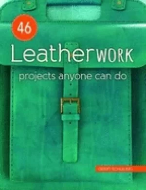 Image of 46 leatherwork projects anyone can do