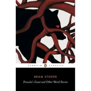 Image of Dracula's Guest and Other Weird Tales by Bram Stoker (Paperback, 2006)