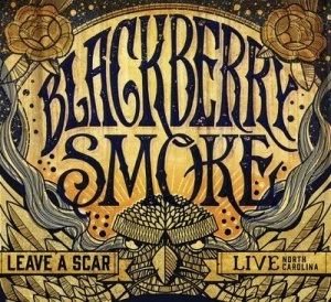 Image of Leave a Scar Live in North Carolina by Blackberry Smoke CD Album