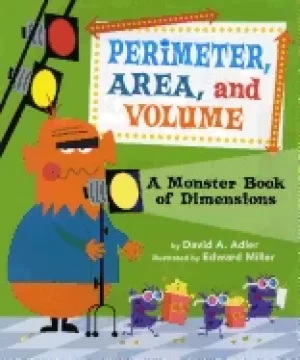 Image of perimeter area and volume a monster book of dimensions