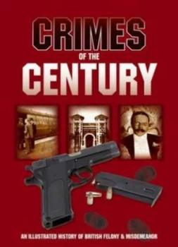 Image of Crimes of the Century by Jim Crawley Hardback
