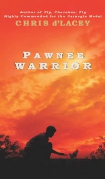 Image of Pawnee Warrior by Chris Dlacey Paperback