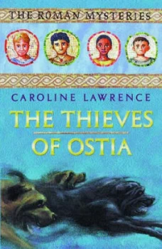 Image of The Thieves of Ostia by Caroline Lawrence Hardback