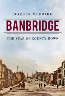 Image of Banbridge : The Star of County Down