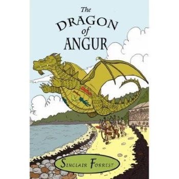 Image of The Dragon of Angur by Sinclair Forrest and Giles Robson Hardback