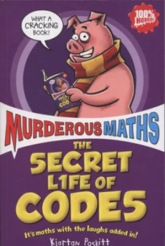 Image of The Secret Life of Codes by Kjartan Poskitt Paperback